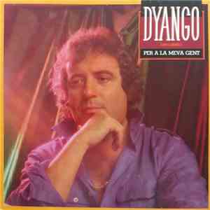 Dyango - Per A La Meva Gent