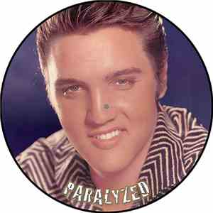 Elvis Presley - Paralyzed