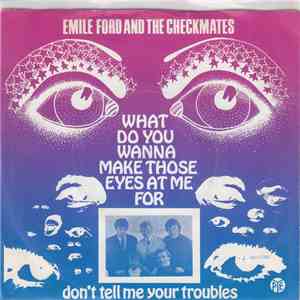 Emile Ford And The Checkmates - What Do You Want To Make Those Eyes At Me F ...
