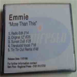Emmie - More Than This