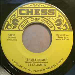 Etta James - Trust In Me / Stop The Wedding