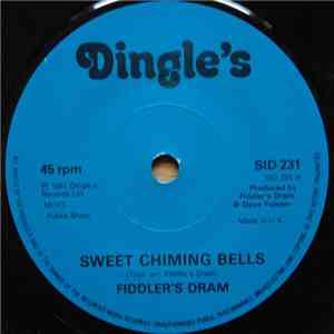 Fiddler's Dram - Sweet Chiming Bells
