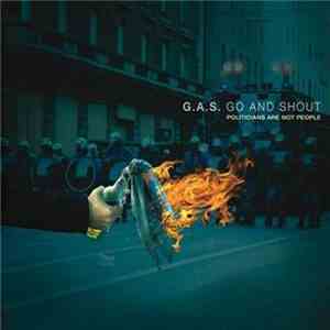 G.A.S. - Politicians Are Not People