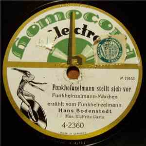 Hans Bodenstedt - Funkheinzelmann Stellt Sich Vor / Funkheinzelmann Beim Ti ...
