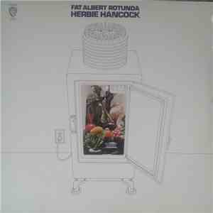 Herbie Hancock - Fat Albert Rotunda