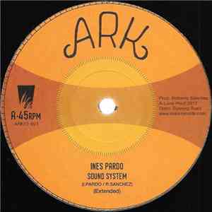 Inés Pardo, Don Fe, Lone Ark Riddim Force - Sound System