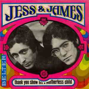 Jess & James - Thank You Show Biz / Motherless Child