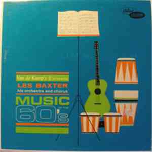 Les Baxter Orchestra And Chorus - Van De Kamp's Presents Music Of The 60's