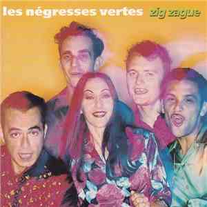 Les Negresses Vertes - Zig-Zague