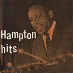 Lionel Hampton - Hampton Hits