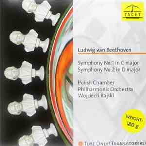 Ludwig van Beethoven, Polish Chamber Philharmonic Orchestra, Wojciech Rajsk ...