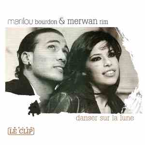 Marilou Bourdon & Merwan Rim - Danser Sur La Lune
