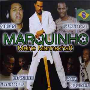 Marquinho - Meine Mannschaft