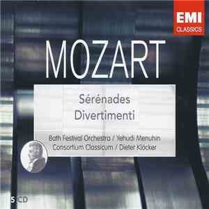 Mozart, Bath Festival Orchestra, Yehudi Menuhin, Consortium Classicum, Dieter Klöcker - Sérénades / Divertimenti