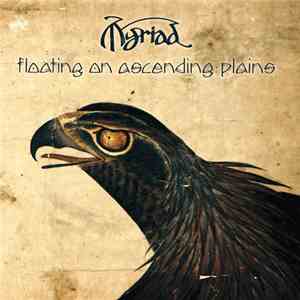 Myriad - Floating On Ascending Plains