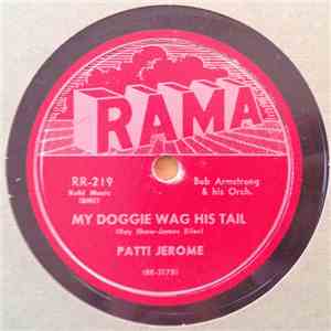 Patti Jerome - My Doggie Wag His Tail