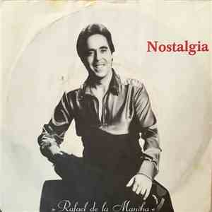 Rafael De La Mancha - Nostalgia