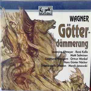 Richard Wagner, Marek Janowski, Staatskapelle Dresden - Götterdämmerung