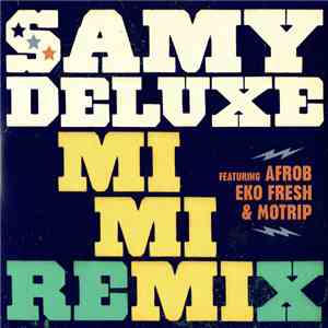 Samy Deluxe - Mimimi [Remix]