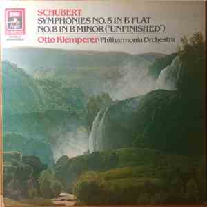 Schubert, Otto Klemperer, Philharmonia Orchestra - Symphonies No. 5 In B Fl ...