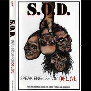 S.O.D. - Speak English Or Live