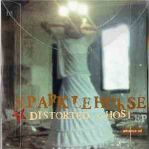 Sparklehorse - Distorted Ghost EP
