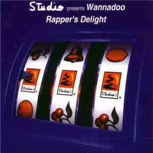Studio  Presents Wannadoo - Rapper's Delight