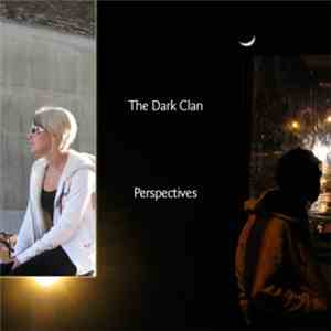 The Dark Clan - Perspectives