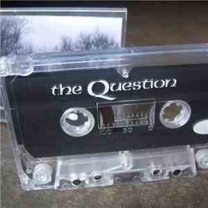 The Question (elamorte) - The Question