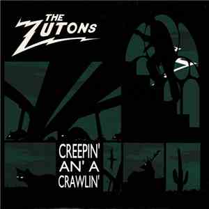 The Zutons - Creepin' An' A Crawlin'