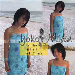 Yoko Miwa - In The Mist Of Time