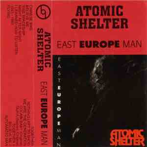 Atomic Shelter - East Europe Man
