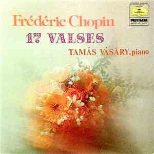 Chopin, Tamas Vasary - 17 Valses