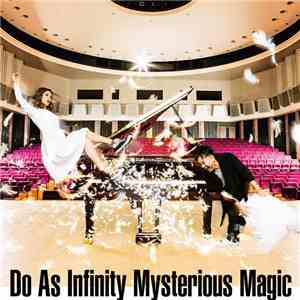 Do As Infinity - Mysterious Magic