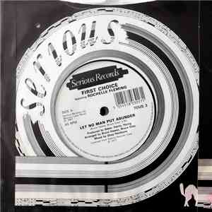 First Choice Featuring Rochelle Fleming - Let No Man Put Asunder / Let Me D ...