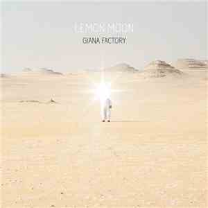 Giana Factory - Lemon Moon