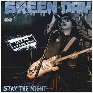 Green Day - Stay The Night