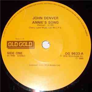 John Denver - Annie's Song / Take Me Home, Country Roads