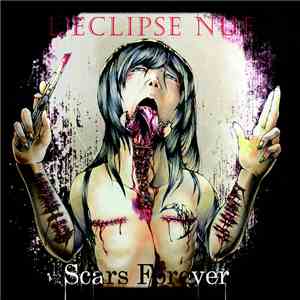 L'eclipse Nue - Scars Forever