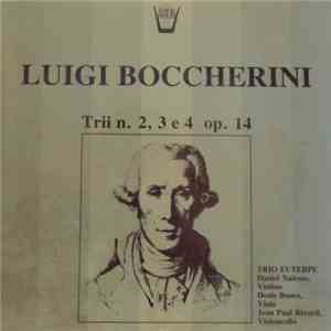 Luigi Boccherini - Trio N.2,N.3,N.4 Op.14