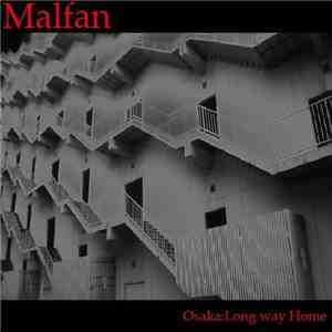 Malfan - Long Way Home