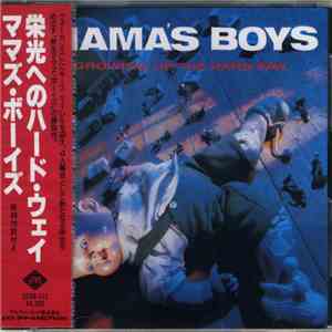 Mama's Boys - Growing Up The Hard Way