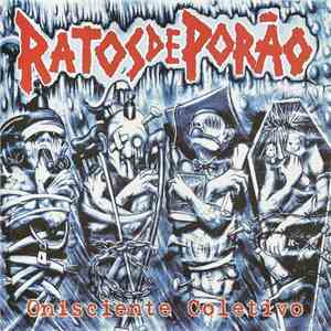 Ratos De Porão - Onisciente Coletivo