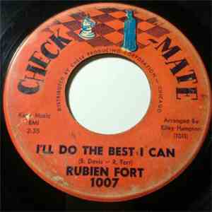Rubien Fort - I'll Do The Best I Can / Nobody