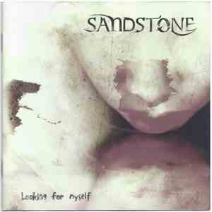 Sandstone  - Looking For Myself