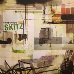 Skitz - Homegrown (Vol. 1)