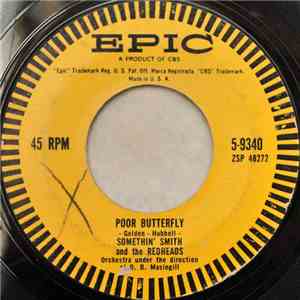 Somethin' Smith & The Redheads - Poor Butterfly / Ten Chaperones