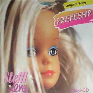 Steffi Love - Friendship