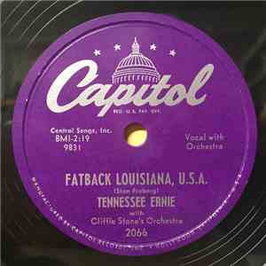 Tennessee Ernie With Cliffie Stone's Orchestra - Fatback Louisiana, U.S.A.  ...