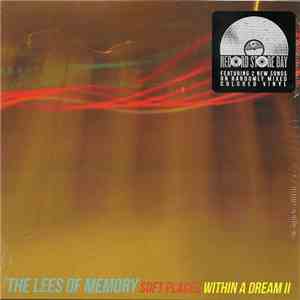 The Lees Of Memory - Soft Places / Within A Dream II